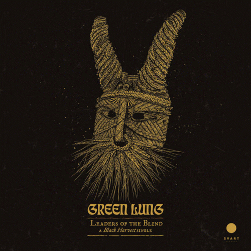 Green Lung : Leaders of the Blind